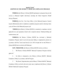 RESOLUTION ADOPTION OF THE DISTRICT’S MEDICAID COMPLIANCE PROGRAM