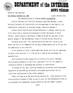 DEPARTMENT af the INTBRIDR  Dews release OFFICE OF THE SECRETARY For Release November 29, 1984