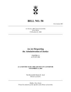 BILL NO. 58 Government Bill ______________________________________________________________________________ 1st Session, 60th General Assembly Nova Scotia 55 Elizabeth II, 2006