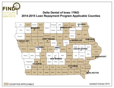 Delta Dental of Iowa / FIND[removed]Loan Repayment Program Applicable Counties Lyon Osceola