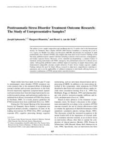 C[removed]Journal of Traumatic Stress, Vol. 18, No. 5, October 2005, pp. 425–436 ( Posttraumatic Stress Disorder Treatment Outcome Research: The Study of Unrepresentative Samples? Joseph Spinazzola,1,2 Margaret Blaustei