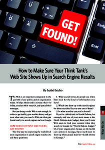 How to Make Sure Your Think Tank’s Web Site Shows Up in Search Engine Results By Isabel Isidro T