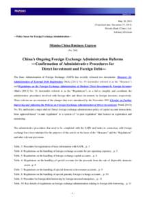 May 28, 2013 (Translated date: December 25, 2014) Mizuho Bank (China), Ltd. Advisory Division ―Policy Issues for Foreign Exchange Administration―