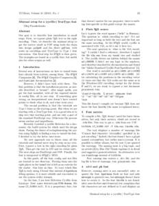 TUGboat, Volume[removed]), No. 1 Minimal setup for a (cyrillic) TrueType font Oleg Parashchenko Abstract Our goal is to describe font installation in small steps. First, we typeset plain TEX text in the right