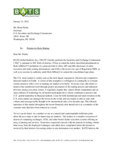 Petition for Rulemaking: Request for rulemaking to adopt amendments to Rules 600(b[removed]definition of a protected bid or offer), 605 and 606 (disclosure of order execution and order routing information), and 610(c) (the