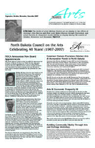 Issue No[removed]September, October, November, December 2007 In This Issue: The works of artist Melissa Gordon are on display in the offices of Governor John Hoeven and First Lady Mikey Hoeven through September, and artist