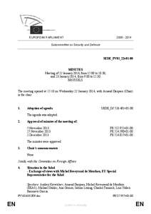 Sampo Terho / Institutions of the European Union / Politics of Europe / European Union / European External Action Service / Krzysztof Lisek / Arnaud Danjean