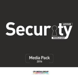 Media Pack 2016 Issue 1 | January 2016 www.securityadvisorme.com