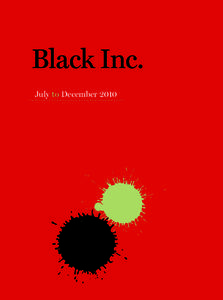 Black Inc. July to December 2010 July to December 2010