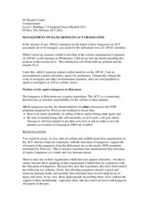 Dr Maxine Cooper Commissioner Level 1, Building 3, 9 Sandford Street Mitchell 2911 PO Box 356, Dickson ACT 2602 MANAGEMENT ON KANGAROOS ON ACT GRASSLANDS In the absence of any AWAC consensus on the matter of how kangaroo