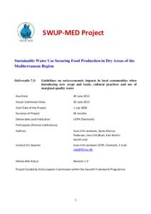 SWUP-MED Project  Sustainable Water Use Securing Food Production in Dry Areas of the Mediterranean Region  Deliverable 7.5: