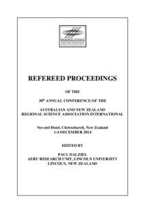 REFEREED PROCEEDINGS OF THE 38th ANNUAL CONFERENCE OF THE AUSTRALIAN AND NEW ZEALAND REGIONAL SCIENCE ASSOCIATION INTERNATIONAL