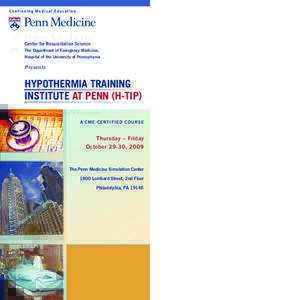 Continuing Medical Education  Center for Resuscitation Science The Department of Emergency Medicine, Hospital of the University of Pennsylvania