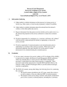 Bureau of Land Management Process for Evaluation of an Activity Located within a Right-of-Way Granted under the General Railroad Right-of-Way Act of March 3, 1875 I.