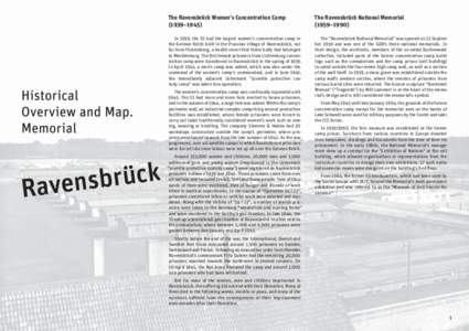 The Ravensbrück Women’s Concentration Camp (1939–1945) The Ravensbrück National Memorial (1959–1990)