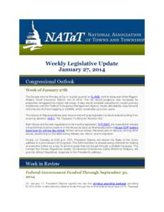 Weekly Legislative Update January 27, 2014 Congressional Outlook Week of January 27th The Senate returns Monday at 2 p.m. to pick up work on S.1926, a bill to delay part of the BiggertWaters Flood Insurance Reform Act of