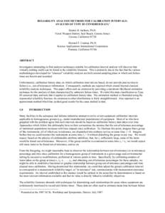 RELIABILITY ANALYSIS METHODS FOR CALIBRATION INTERVALS: ANALYSIS OF TYPE III CENSORED DATA1 Dennis H. Jackson, Ph.D. Naval Weapon Station, Seal Beach, Corona Annex Corona, CaliforniaHoward T. Castrup, Ph.D.