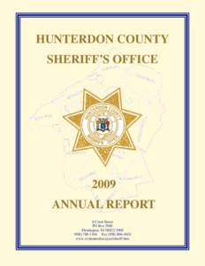 HUNTERDON COUNTY SHERIFF’S OFFICE 2009 ANNUAL REPORT 8 Court Street
