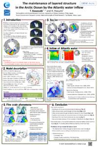 The maintenance of layered structure in the Arctic Ocean by the Atlantic water inflow T. Kawasaki *, +