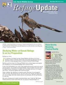 U.S. Fish & Wildlife Service  March/April 2014 | Vol 11, No 2 RefugeUpdate National Wildlife Refuge System