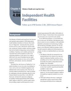 Chapter 4 Section Ministry of Health and Long-Term Care[removed]Independent Health