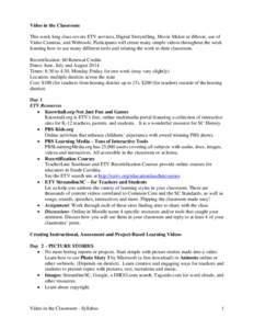 Outline/Syllabus for a 5 day ETV Technology Workshop