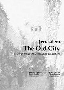 Jerusalem  The Old City