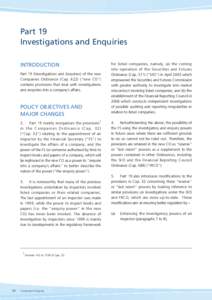 Part 19 Investigations and Enquiries INTRODUCTION Part 19 (Investigations and Enquiries) of the new Companies Ordinance (Cap. 622) (“new CO”) contains provisions that deal with investigations