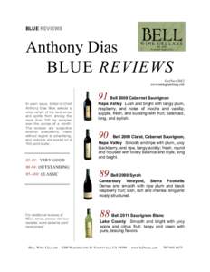 BLUE REVIEWS  Anthony Dias BLUE REVIEWS Oct/Nov 2012 www.tastingpanelmag.com