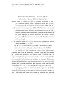 [Cite as State v. Hanning, 89 Ohio St.3d 86, 2000-OhioTHE STATE OF OHIO, APPELLANT, v. HANNING, APPELLEE. [Cite as State v. Hanning (2000), 89 Ohio St.3d 86.] Juvenile court — Transfer of case for criminal pros