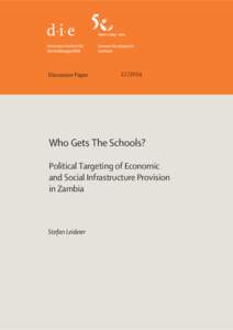 Discussion Paper[removed]Who Gets The Schools? Political Targeting of Economic