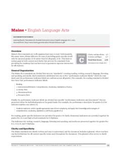 Maine • English Language Arts DOCUMENTS REVIEWED Learning Results: Parameters for Essential Instruction (2007): English Language Arts[removed]Accessed from: http://www.maine.gov/education/lres/pei/ela102207.pdf