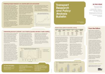 Predicting transport demand in an uncertain petrol price environment  1 Gaymer, S[removed]). ‘Quantifying the impact of attitudes on shift towards sustainable modes’. Paper presented to the Australasian Transport Resea