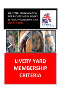 NATIONAL ORGANISATION FOR PROFESSIONAL RIDING SCHOOL PROPRIETORS AND LIVERY YARDS  LIVERY YARD