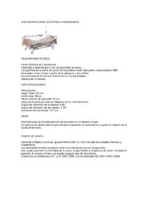 JOS-ES02FDS CAMA ELÉCTRICA 3 POSICIONES  DESCRIPCIÓN TÉCNICA Cama Eléctrica de 3 posiciones. Fabricado a base de acero con recubrimiento en polvo. La superficie de la cama así como los barandales están fabricados a