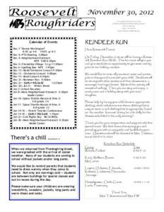 November 30, 2012 A newsletter for the parents and students of Roosevelt Elementary School 828 S Valencia Mesa, AZ[removed]email: [removed]