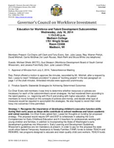 Reginald J. Newson, Executive Director 201 E. Washington Avenue, Rm. A400 P.O. Box 7946 Madison, Wisconsin[removed]Telephone: ([removed]Fax: ([removed]