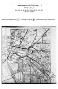 1940 Census—Buffalo Map 15 Wards: 1-3, 6, 7 EDs: 1-5; 12-35; 38-39; 41-56; 63-64; ; ; Large, Dark Handwritten Numbers = Ward