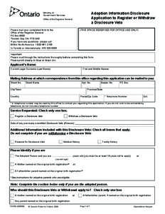 Clear Form  Adoption Information Disclosure Application to Register or Withdraw a Disclosure Veto