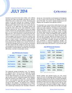 Oklahoma Monthly Climate Summary  JULY 2014 Sometime around the third week of May, with wildfires scorching the state and drought continuing to intensify,