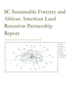 Microsoft Word - SC SustainForestry_and_AfricanAmerican Land Retention Project Network Analysis Evaluation Report