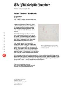 Posted on Sunday, January 19, 2014  From Earth to the Moon By Edith Newhall For The Inquirer from “Visions of Iceland, the moon, and playtime”