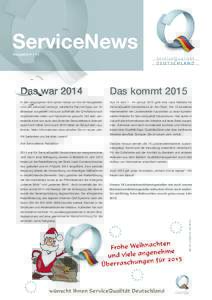 ServiceNews Ausgabe 4 I 14 Das warDas kommt 2015
