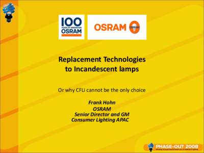 Replacement Technologies to Incandescent lamps