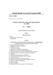 Mental Health (Care and Treatment) Bill Bill No[removed]Read the first time on 21st July 2008.