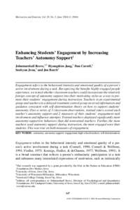 C[removed]Motivation and Emotion, Vol. 28, No. 2, June 2004 ( Enhancing Students’ Engagement by Increasing Teachers’ Autonomy Support1 Johnmarshall Reeve,2,5 Hyungshim Jang,3 Dan Carrell,4