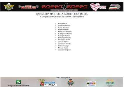 CATEGORIA MX1 - LISTA ISCRITTI TROFEO RFL Competizione amatoriale sabato 15 novembre • • • •