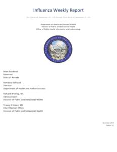 Influenza Weekly Report 2013 Week 46 (November 10 – 16) through 2014 Week 46 (November[removed]Department of Health and Human Services Division of Public and Behavioral Health Office of Public Health Informatics and Ep