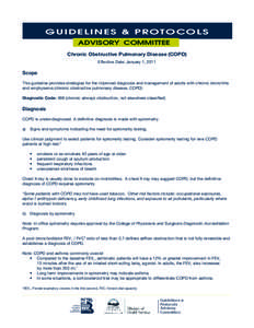 GUIDELINES & PROTOCOLS ADVISORY COMMITTEE Chronic Obstructive Pulmonary Disease (COPD) Effective Date: January 1, 2011  Scope