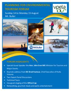 Victorian Alps / Hume / National Alpine Museum of Australia / Buller / Mount Stirling / Mount Buller Alpine Resort